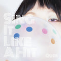 Quri Sing It Like A Hit Digipack album