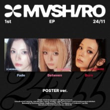 MASHIRO - 1ST EP : 24/11 (POSTER VER.)