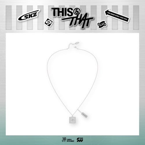 STRAY KIDS - THIS & THAT - NECKLACE