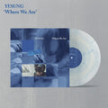 YESUNG - Where We Are LP albumcover