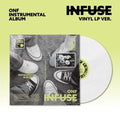 ONF - INSTRUMENTAL ALBUM [INFUSE] LP VER. - K-pop product