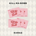 KIIRAS – [Kill Ma Bo$$] (1St Mini Album) POCA K-pop album