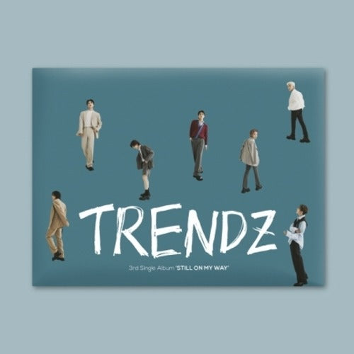 TRENDZ - STILL ON MY WAY (3RD SINGLE ALBUM) - K-pop product