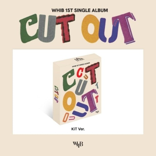 WHIB - [CUT-OUT] (1ST SINGLE ALBUM) (KIT ALBUM) - K-pop product