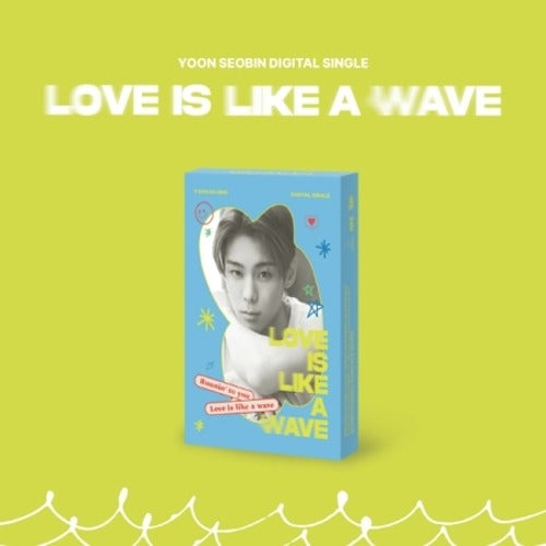 YOON SEO BIN - DIGITAL SINGLE (LOVE IS LIKE A WAVE) PLVE - K-pop product