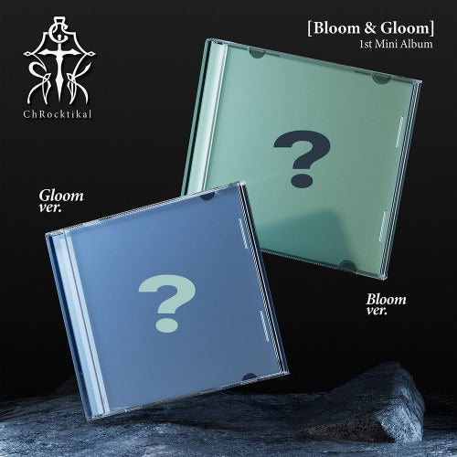 ChRocktikal - 1ST MINI ALBUM [BLOOM & GLOOM] (Photobook)