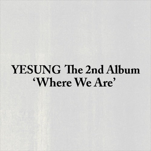 YESUNG The 2nd Album Where We Are SMini Ver. K-pop album
