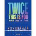 TWICE - [THIS IS FOR] WORLD TOUR IN JAPAN [LIMITED EDITION] BLU-RAY - K-pop product