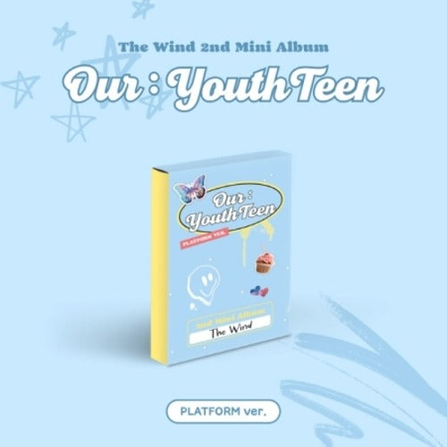 THE WIND - [OUR : YOUTHTEEN] (2ND MINI ALBUM) (PLATFORM VER.) - K-pop product