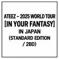 ATEEZ 2025 WORLD TOUR IN YOUR FANTASY IN JAPAN (STANDARD EDITION / 2BD) K-pop album