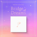 ICHILLIN BRIDGE OF DREAMS (1ST MINI ALBUM) K-pop album