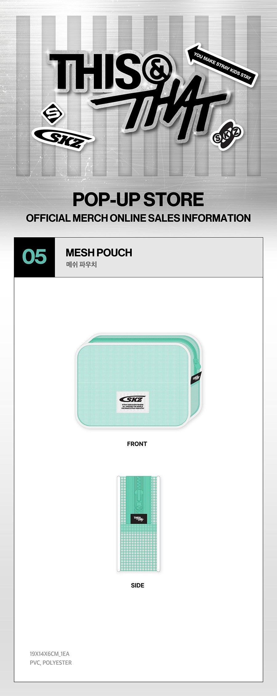 STRAY KIDS - THIS & THAT - MESH POUCH
