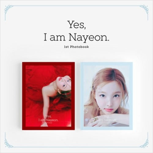 NAYEON Yes, I am Nayeon. 1st Photobook
