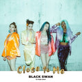 BLACKSWAN - Close to Me - Standard