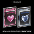 NOWADAYS - [NOWHERE] (2ND SINGLE ALBUM) - K-pop product