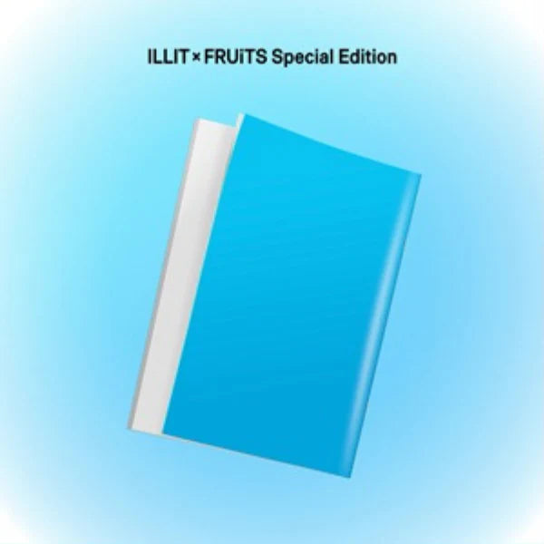 Illit - I Got Your Back - Illit x Fruits - Special Edition - Weverse Benefit